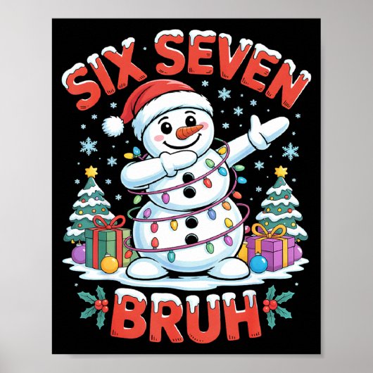 Bruh 67 Six Seven Snowman Dabbing Christmas Shirts Poster (Voorkant)