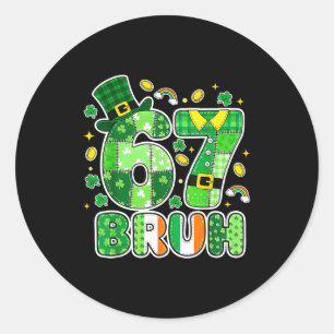 Bruh 67 St Patrick's Day Grafisch Met Shamrocks An Ronde Sticker