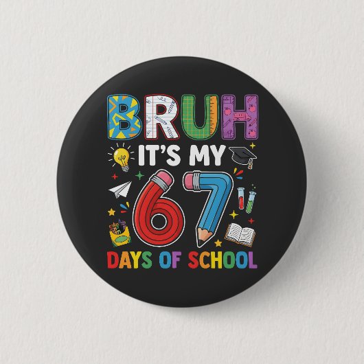 Bruh 6 7 Dagen Grappig Retro Ronde Button 5,7 Cm (Voorkant)