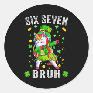 Bruh 6 7 meme St. Patrick's Day zes zeven kinderen Ronde Sticker