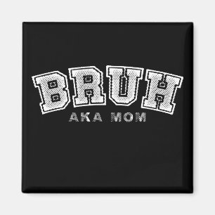 Bruh AKA Moeder Grappige Moederdag Retro Vintage Magneet