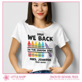 Bruh Back in the Crayon Zone First Grade Teacher T-shirt