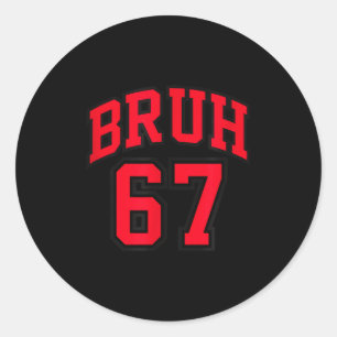 Bruh Basketbal Stijl Nummer 67 Srt Bro Sla Jargon Ronde Sticker