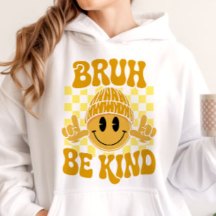 Bruh Be Kind Happy Face Beanie Geel Hoodie