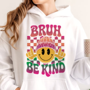 Bruh Be Kind Happy Face Beanie Magenta Groen Hoodie