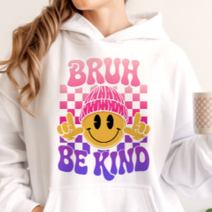Bruh Be Kind Happy Face Beanie Roze Paars Hoodie