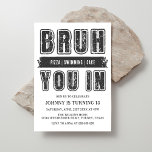 Bruh, ben je binnen? Pool Party Tiener Jongen Verj Kaart<br><div class="desc">Bruh,  ben je binnen? Pool Party Tiener Jongen Verjaardag Uitnodiging</div>