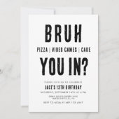 BRUH, ben je binnen? Tiener Jongen Verjaardag Vide Kaart (Voorkant)