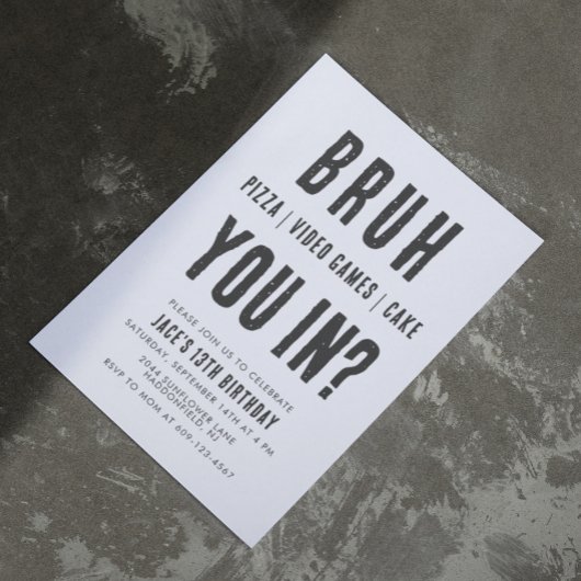 BRUH, ben je binnen? Tiener Jongen Verjaardag Vide Kaart