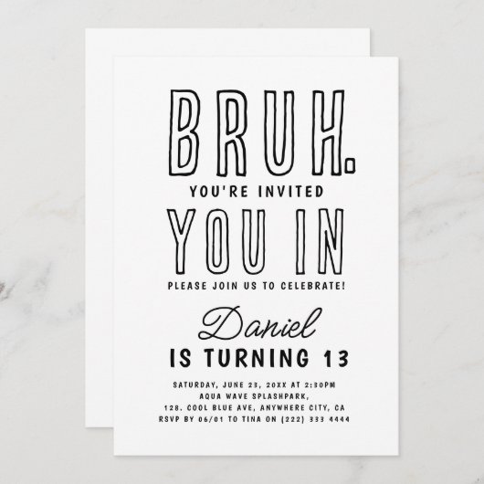 Bruh, ben je binnen? Tiener Tiener Jongen Verjaard Kaart (Voorkant / Achterkant)