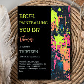 Bruh, ben je in paintball jarig? kaart