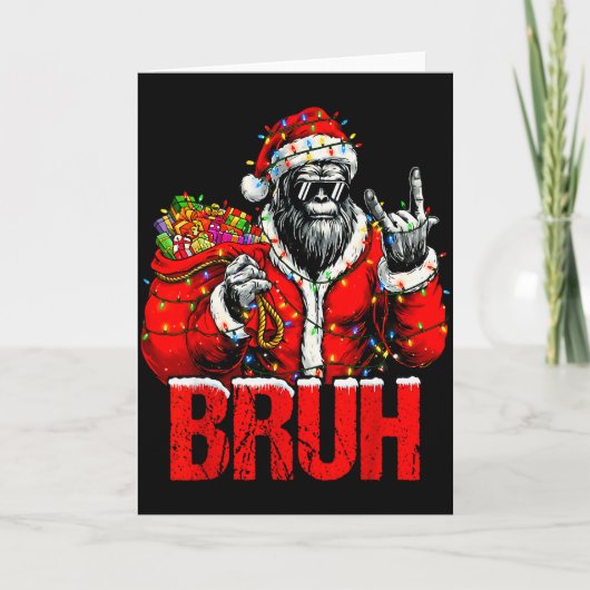 Bruh Bigfoot Christmas Funny Sasquatch Xmas For Me Kaart (Voorkant)