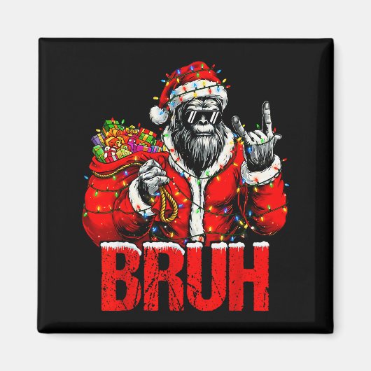 Bruh Bigfoot Christmas Funny Sasquatch Xmas For Me Magneet (Voorkant)