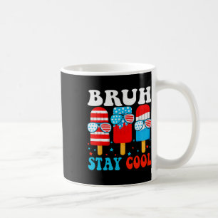Bruh Blijf Koel 4 juli Ijslolly Jongens Mannen Vs  Koffiemok