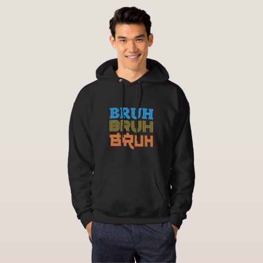 BRUH Bold Typography Design Hoodie (Voorkant volledig)