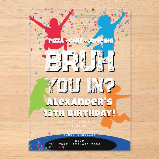 Bruh Boy's Birthday Party Teenager Jump Trampoline Acryl Uitnodigingen (Voorkant)