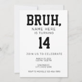 Bruh Bro Birthday Invitation Kaart (Voorkant)