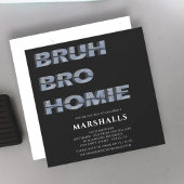 bruh bro homie 3D typografie Uitnodiging