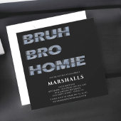 bruh bro homie 3D typografie Uitnodiging