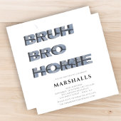 bruh bro homie jongens moderne 3D typografie Kaart