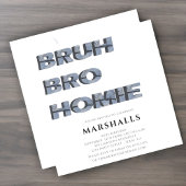 bruh bro homie jongens moderne 3D typografie Kaart