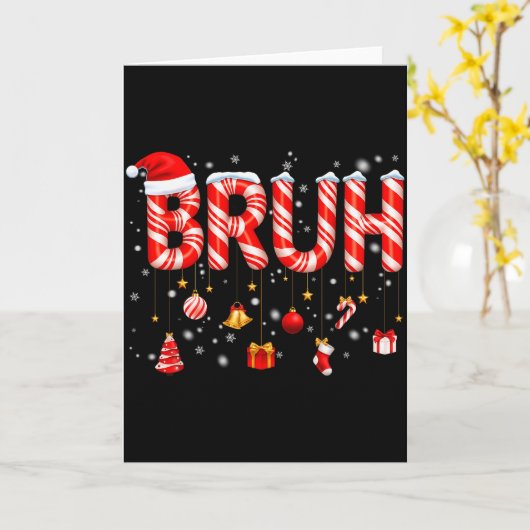 Bruh Candy Cane Santa Hat Snowflake Christmas Xmas Kaart (Gele Bloem)