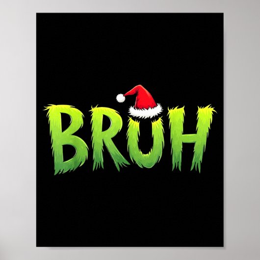 Bruh Christmas Kids Teens Boys Funny Christmas Hum Poster (Voorkant)