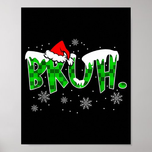 Bruh Christmas Red Plaid Funny Family Teens Boys K Poster (Voorkant)