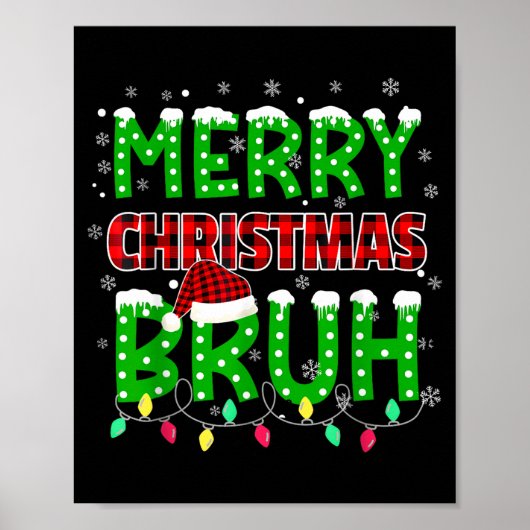 Bruh Christmas Red Plaid Poster (Voorkant)