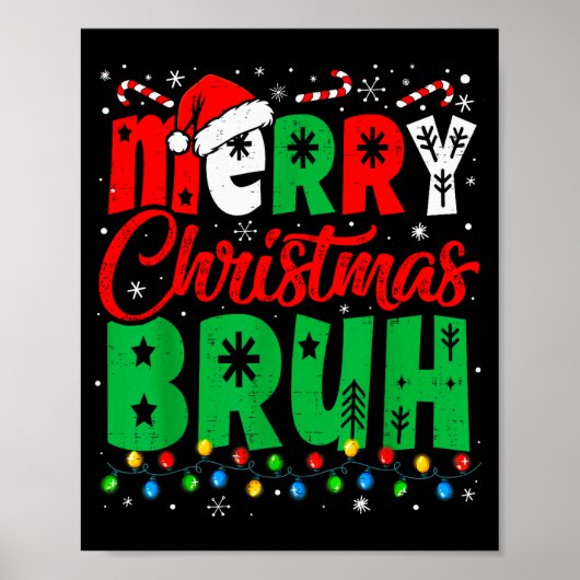 Bruh Christmas Shirt Kids Xmas Men Teen Boys Funny Poster (Voorkant)