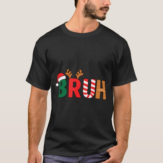 Bruh Christmas Shirt Teens Boys Xmas Kids Funny Ch (Voorkant)