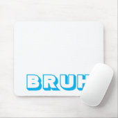 "BRUH" COMPUTER MUISMAT (Met muis)
