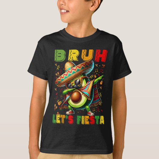 Bruh Dab Avocado Poncho laat Fiesta Kinder Boys Ci T-shirt (Voorkant)