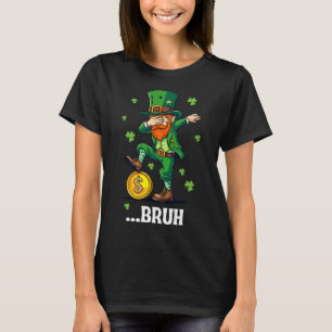 Bruh Dab Leprechaun Grappige Kinderen Jongens Mann T-shirt
