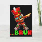 Bruh Dab Nutcracker Funny Kids Boys Mens Christmas Kaart (Voorkant)