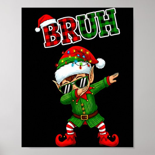 Bruh Dabbing Elf Funny Kids Years Pajamas Christma Poster (Voorkant)