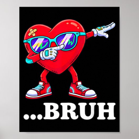 Bruh Dabbing Heart Funny Kids Boys Mens Valentine Poster (Voorkant)