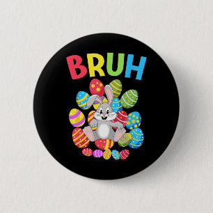 Bruh Dabbing Konijn Bunny Happy Easter Day Egg Boy Ronde Button 5,7 Cm