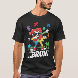 Bruh Dabbing Puzzel Dansen Grappig Autisme Bewustz T-shirt