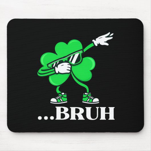 Bruh Dabbing Shamrock Grappige St. Patrick's Dag T Muismat (Voorkant)