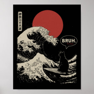 Bruh.' De Grote Golf Kanagawa Grappige Japanse Sur Poster