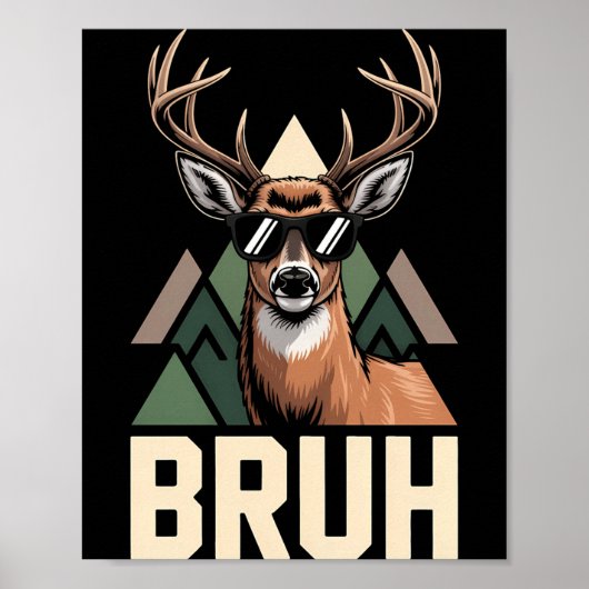 Bruh Deer Funny Deer Hunting Camo Hat Youth Kids S Poster (Voorkant)