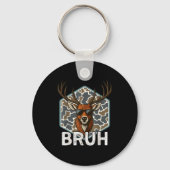 Bruh Deer Hunter Funny Deer Hunting Camo Men Teens Sleutelhanger (Voorkant)
