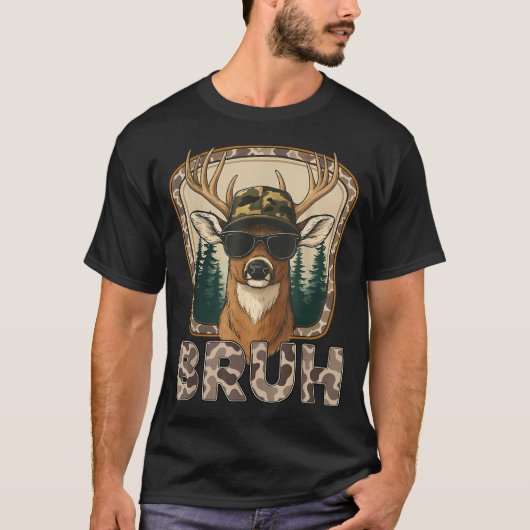 Bruh Deer Hunter Funny Deer Hunting Camo Men Teens T-shirt (Voorkant)