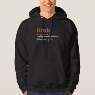 Bruh Definitie Vintage Broer Definitie Hoodie