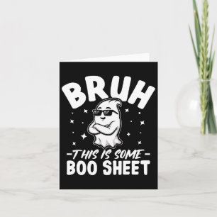 Bruh Dit is een aantal lakens grappig Halloween ko Kaart
