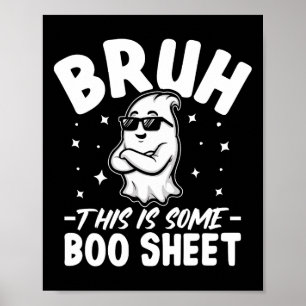 Bruh Dit is een aantal lakens grappig Halloween ko Poster