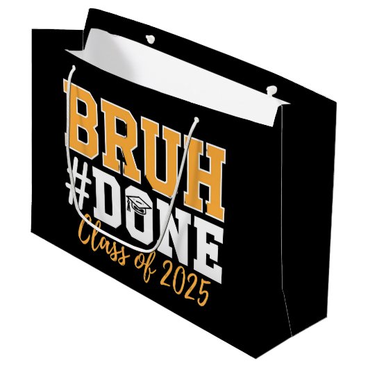 Bruh Done Class of 2025 Afstuderen Afstuderen Groot Cadeauzakje (Voorkant Gekanteld)