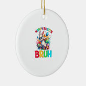 Bruh Easter Eggs Teens Boys Kids Easter Bunny East Keramisch Ornament (Rechts)