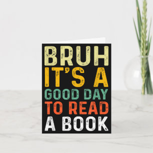 Bruh een goede dag om een boek te lezen cool lezen kaart